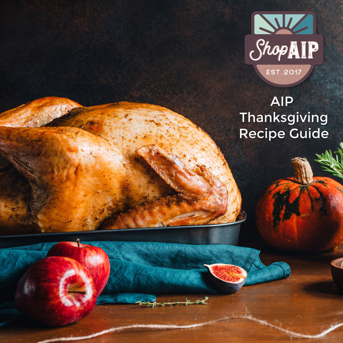 AIP Thanksgiving Recipe Guide 2020